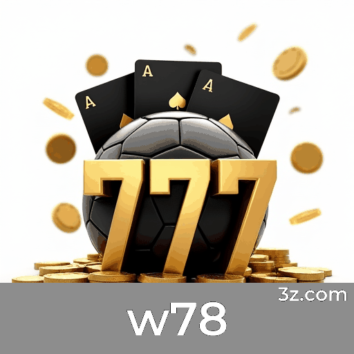 w78: Plataforma de Apostas Premium e Segura